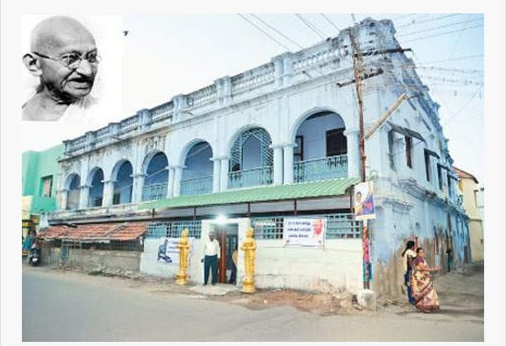 தூத்துக்குடியில் காந்திஜி தங்கிய இல்லம் : இன்று 108 வது ஆண்டில் அடியெடுத்து வைக்கிறது
